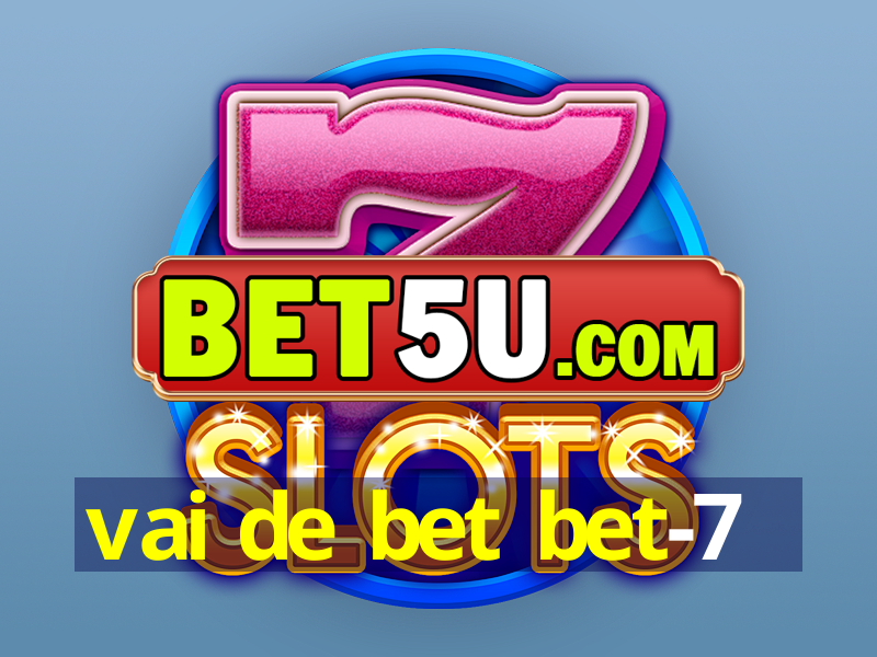 vai de bet bet